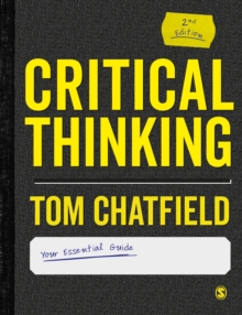 Critical thinking: your essential guide - Chatfield, Tom