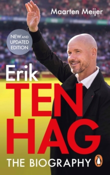 Image for Ten Hag  : the biography