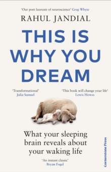 Image for This is why you dream  : what your sleeping brain reveals about your waking life