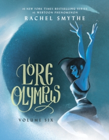 Image for Lore Olympus: Volume Six: UK Edition