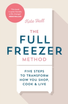 Image for The full freezer method