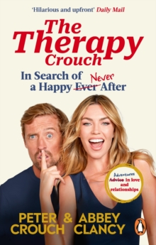 Image for The therapy Crouch  : in search of a happy (n)ever after