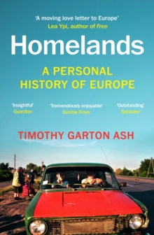 Image for Homelands  : a personal history of Europe