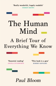 Image for The human mind  : a brief tour of everything we know