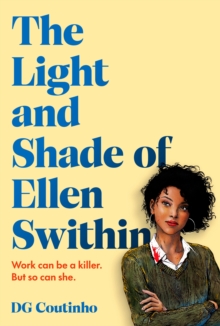 The Light and Shade of Ellen Swithin - Coutinho, DG