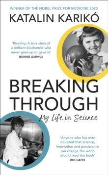 Image for Breaking Through: My Life in Science