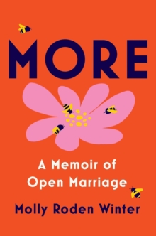 Image for More  : a memoir of open marriage