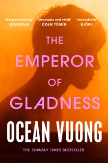 The Emperor of Gladness - Vuong, Ocean