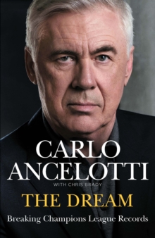 The Dream - Ancelotti, Carlo