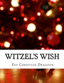 Image for Witzel's Wish