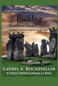 Image for Buddug, Brenhines Iceni Prydain