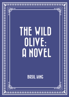 Image for Wild Olive: A Novel