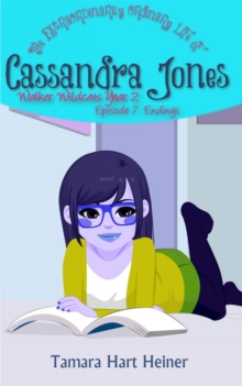 Image for Endings Book 7: The Extraordinarily Ordinary Life of Cassandra Jones