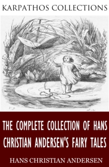 Image for Complete Collection of Hans Christian Andersen's Fairy Tales