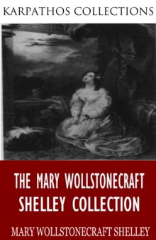 Image for Mary Wollstonecraft Shelley Collection