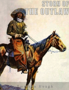 Image for Story of the Outlaw