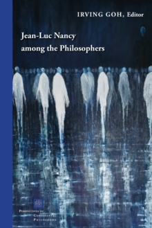 Image for Jean-Luc Nancy among the Philosophers