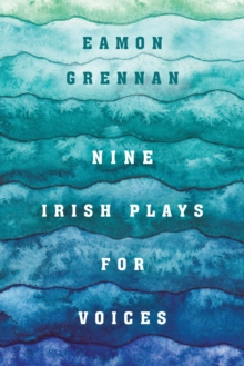 Image for Nine Irish Plays for Voices