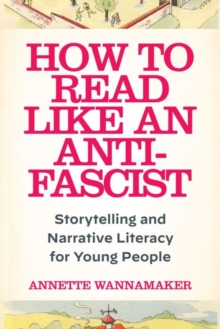 Image for How to Read Like an Anti-Fascist