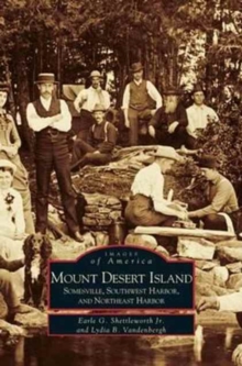 Image for Mount Desert Island : Somesville, Southwest Harbor, and Northeast Harbor