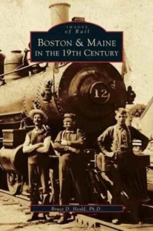 Image for Boston & Maine in the 19th Century