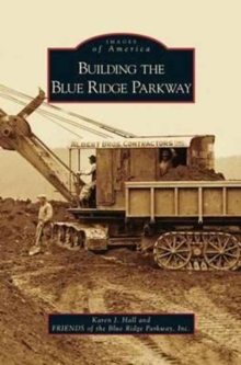 Image for Building the Blue Ridge Parkway