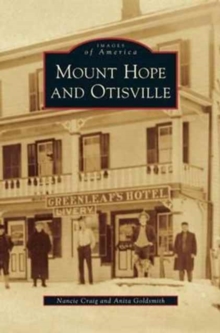 Image for Mount Hope and Otisville