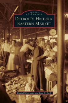 Image for Detroit's Historic Eastern Market