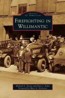 Image for Firefighting in Willimantic