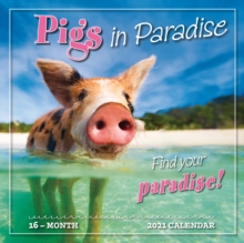 PIGS IN PARADISE 2021 CALENDAR
