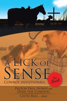 Image for Lick of Sense - The Book: Cowboy Devotionals