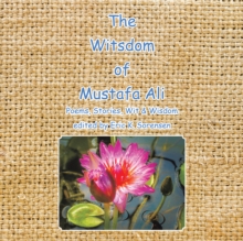 Image for Witsdom of Mustafa Ali: Poems, Stories, Wit & Wisdom