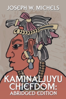Image for Kaminaljuyu Chiefdom: Abridged Edition