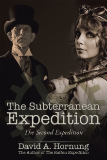 Image for Subterranean Expedition: The Second Expedition