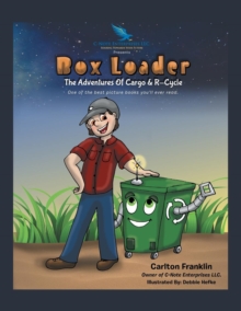 Image for Box Loader : The Adventures of Cargo & R-Cycle