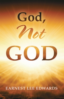 Image for God, Not God