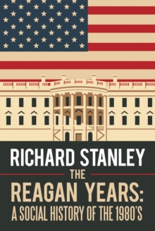 Image for Reagan Years: a Social History of the 1980'S