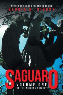 Image for Saguaro : Volume One of the Arizona Trilogy