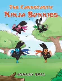 Image for The Carrotastic Ninja Bunnies