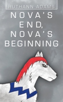 Image for Nova's End, Nova's Beginning