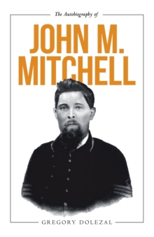 Image for The Autobiography of John M. Mitchell
