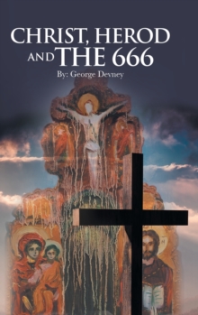 Image for Christ, Herod and the 666