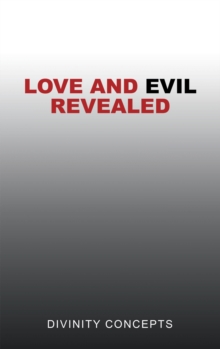 Image for Love And Evil Revealed