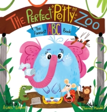 Image for The Perfect Potty Zoo : The Funniest ABC Book