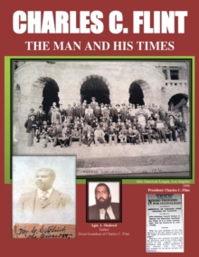 Image for Charles C. Flint The Man And His Times