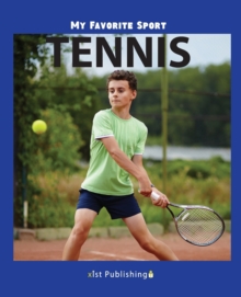 Image for My Favorite Sport : Tennis