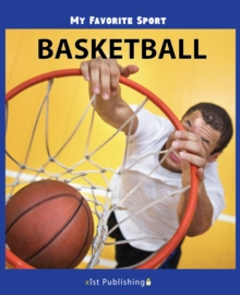 Image for My Favorite Sport: Basketball