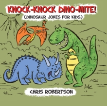 Image for Knock Knock, Dino-mite!