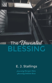 Image for The Unwanted Blessing
