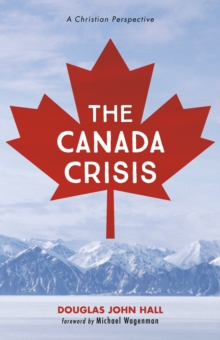 Image for Canada Crisis: A Christian Perspective